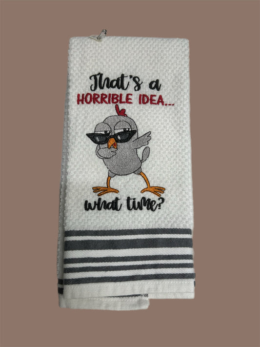 Horrible Idea Kitchen Towel